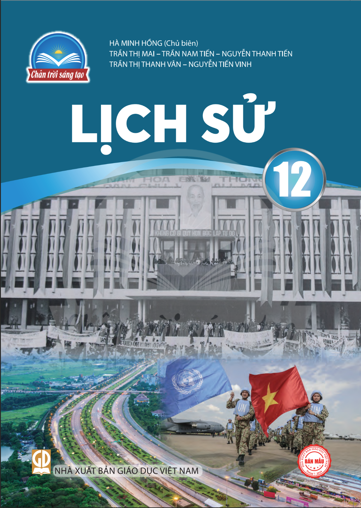 Sách giáo khoa Lịch Sử 12- Chân Trời Sáng Tạo (Kèm Nilon bọc Sách)