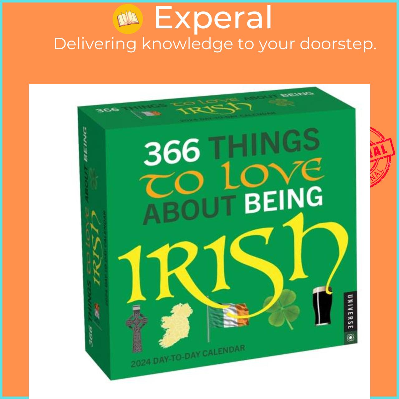 Sách - 366 Things to Love About Being Irish 2024 Day-to-Day Calendar by Universe Publishing (UK edition, paperback)