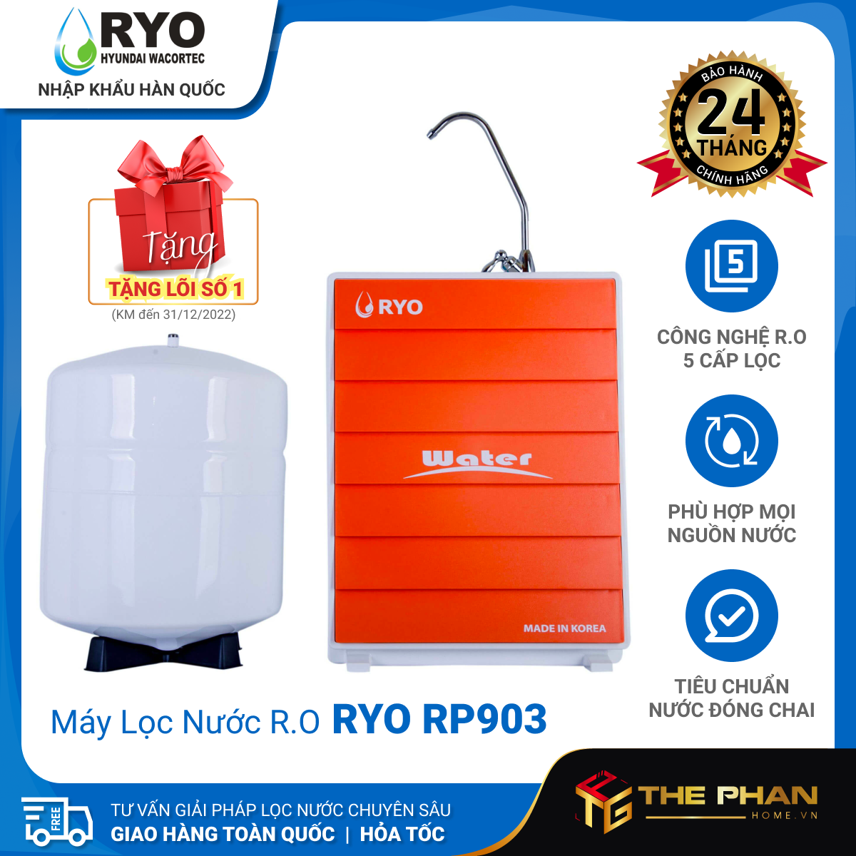 [MIỄN PHÍ LẮP ĐẶT] Máy Lọc Nước R.O RYO Hyundai Wacortec RP903 - GIAO HỎA TỐC, Phù hợp mọi nguồn nước đầu vào, Công Nghệ RO 5 Lõi Lọc, Thay Lõi Đơn Giản - Hàng Chính Hãng