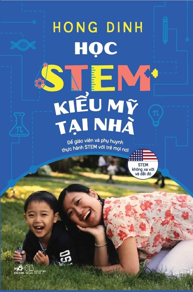 Học Stem Kiểu Mỹ Tại Nhà