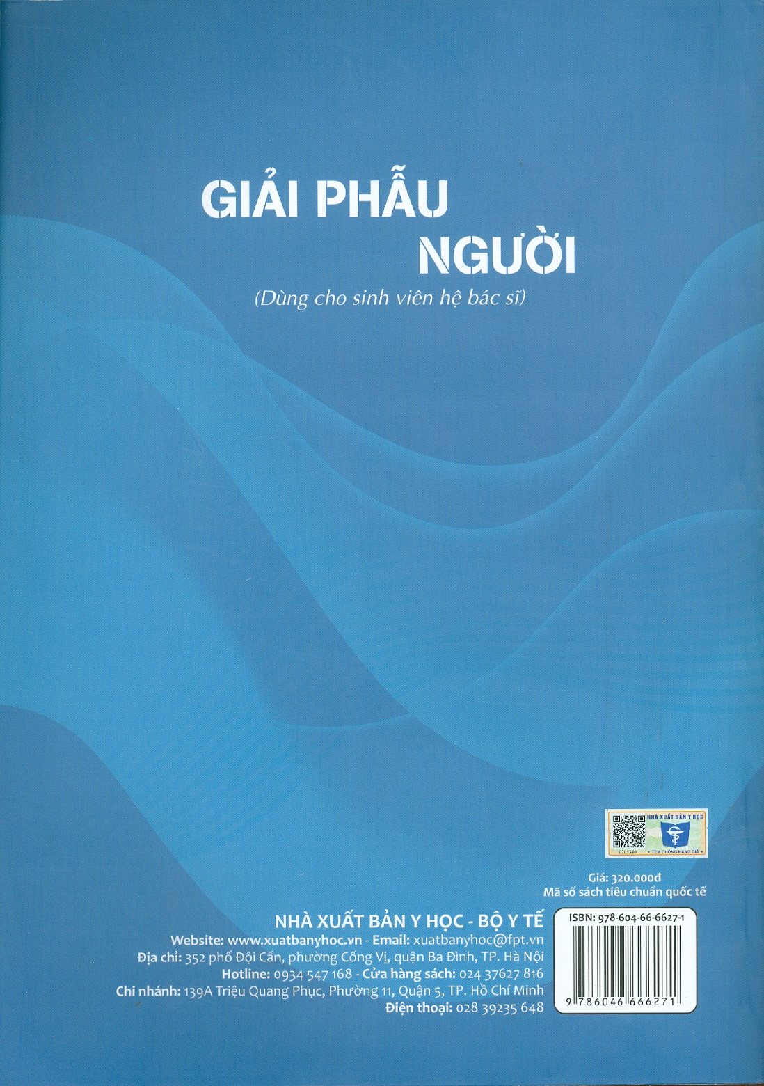 Giải Phẫu Người (Dùng cho sinh viên hệ bác sĩ) (Xuất bản lần thứ 2 có sửa chữa) - ờng Đại học Y Hà Nội. Bộ môn Giải phẫu. Chủ biên: Nguyễn Văn Huy