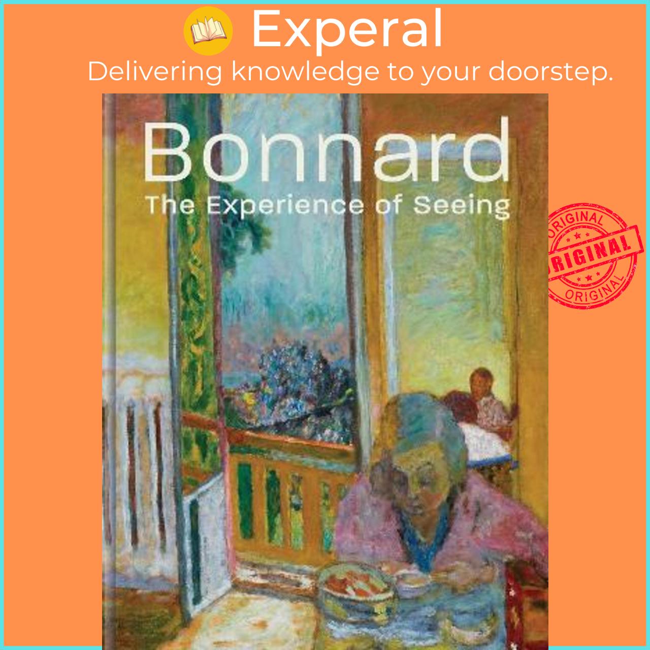 Sách - Bonnard : The Experience of Seeing by Barry Schwabsky