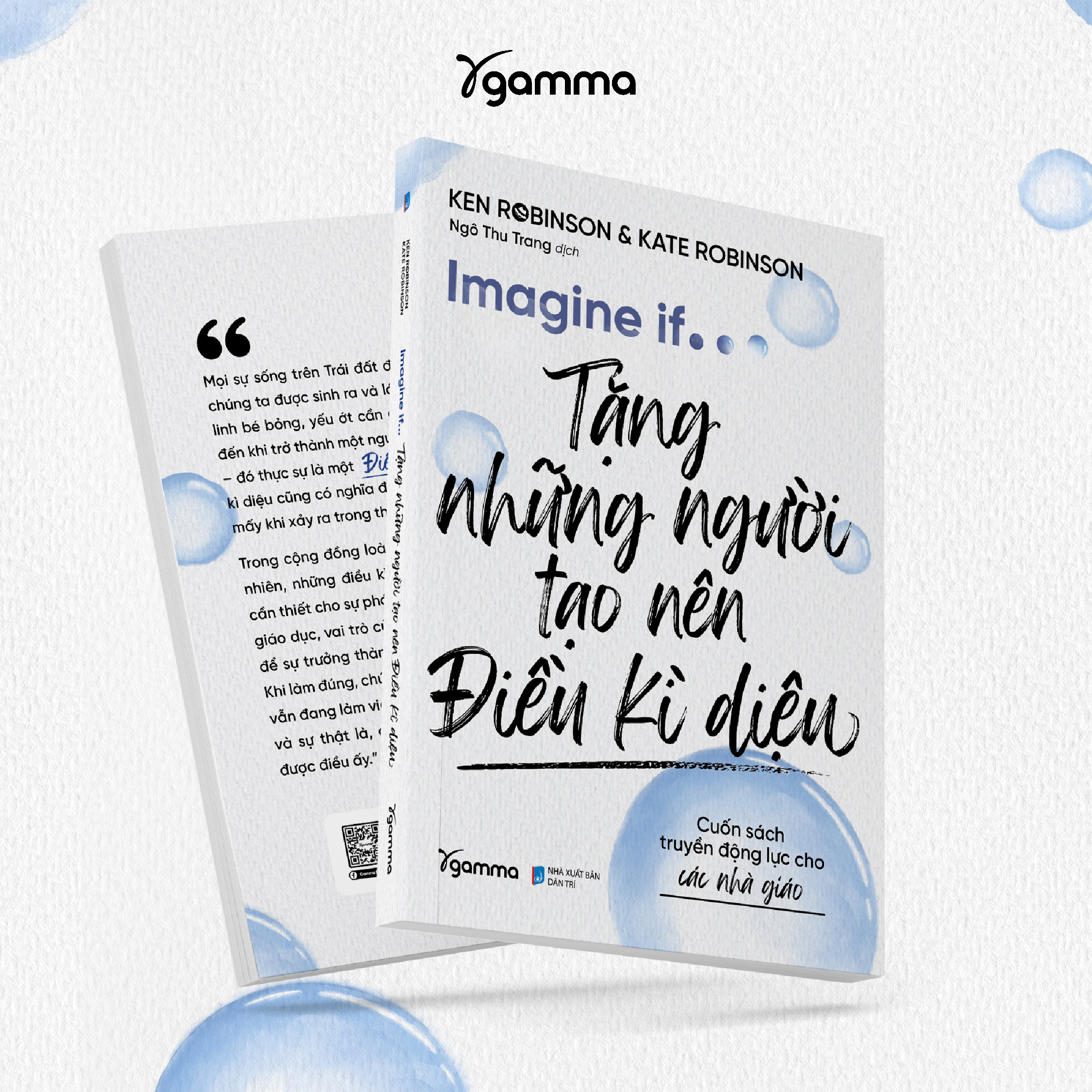 Combo Sách Dành Tặng Những Nhà Giáo Thời Đại AI: Nền Giáo Dục Mới Can Đảm - AI Sẽ Tạo Nên Cuộc Cách Mạng Giáo Dục Như Thế Nào + Imagine If ....Tặng Những Người Tạo Nên Điều Kì Diệu - Cuốn Sách Truyền Động Lực Cho Các Nhà Giáo