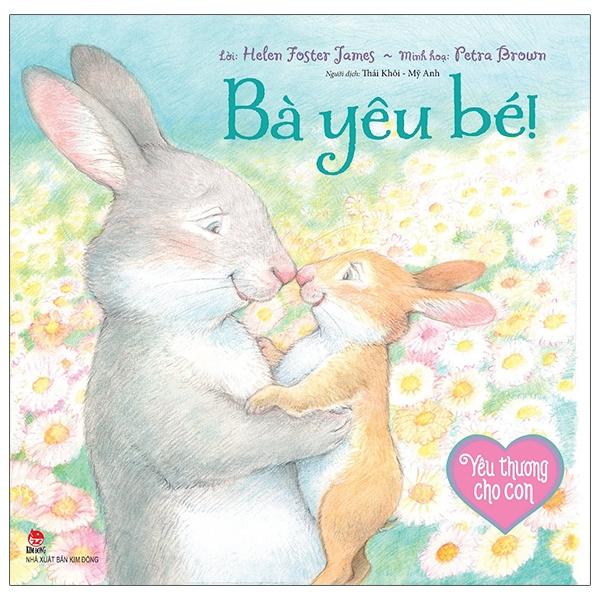 Yêu Thương Cho Con Bà Yêu Bé