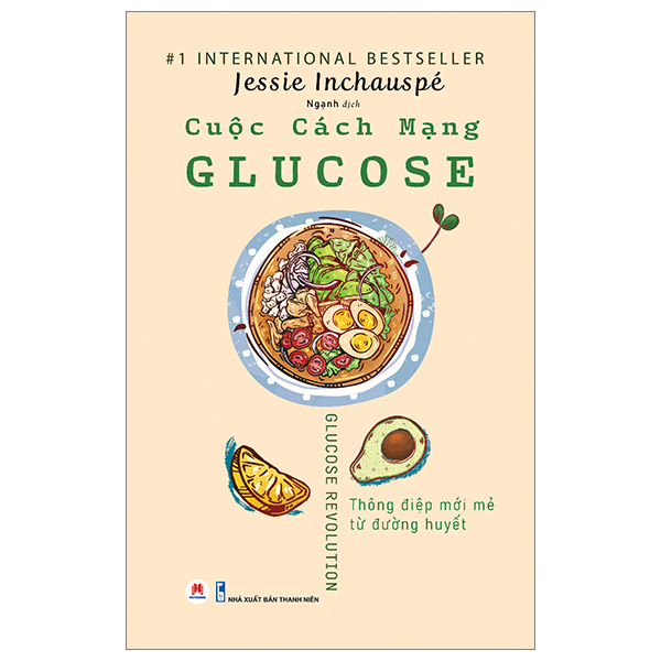 Sách Sức Khỏe Về Ăn Uống-Cuộc Cách Mạng Glucose