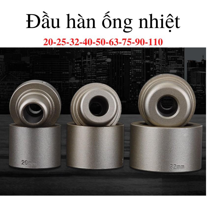 Đầu hàn ống nhựa chịu nhiệt PP-R, PE, PPC cỡ 20-25-32-40-50-63-75