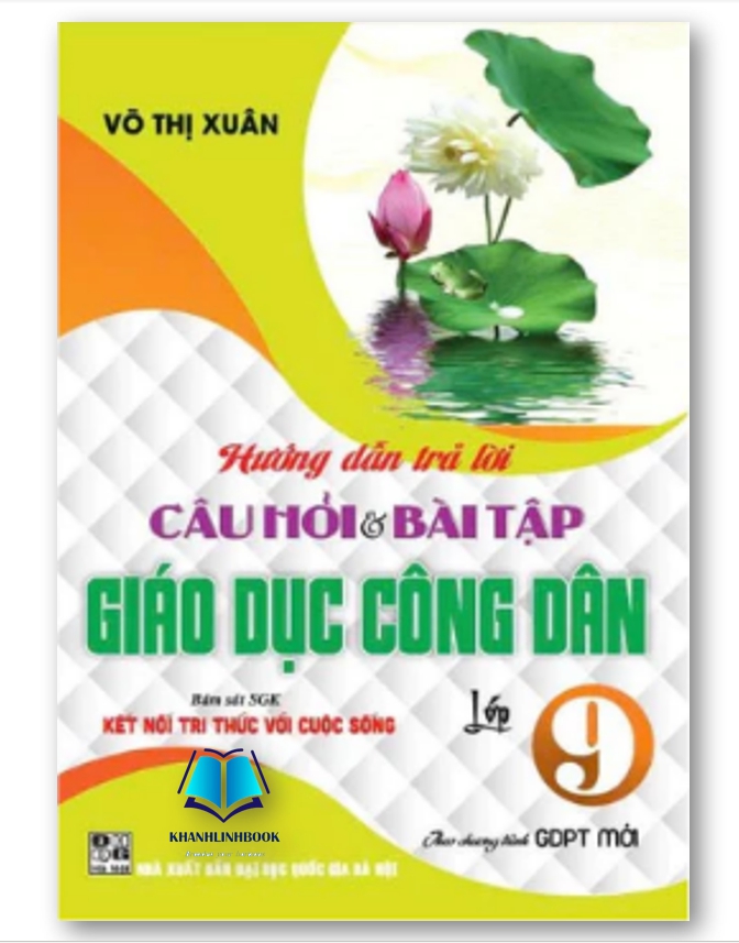 Sách - Hướng dẫn trả lời câu hỏi và bài tập Giáo dục công dân lớp 9 (Kết nối tri thức với cuộc sống)