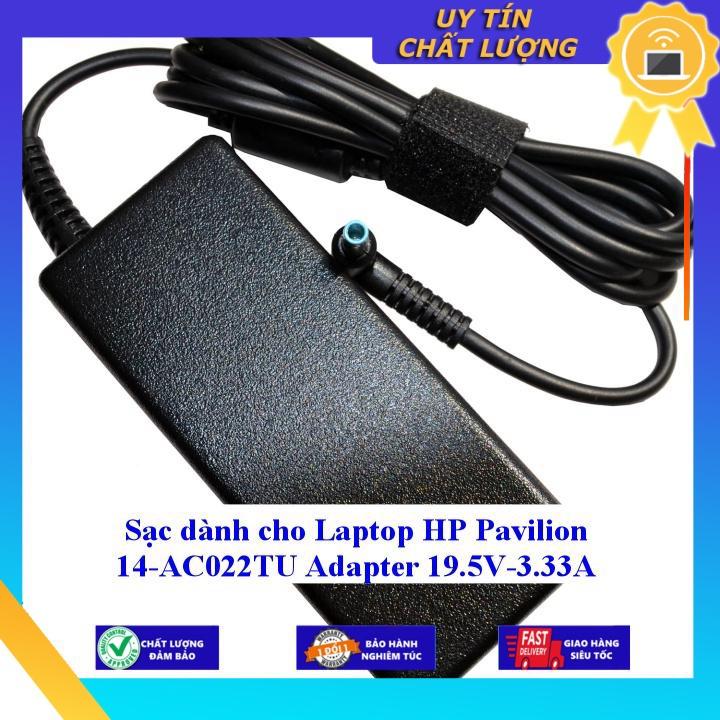 Sạc dùng cho Laptop HP Pavilion 14-AC022TU Adapter 19.5V-3.33A - Hàng Nhập Khẩu New Seal
