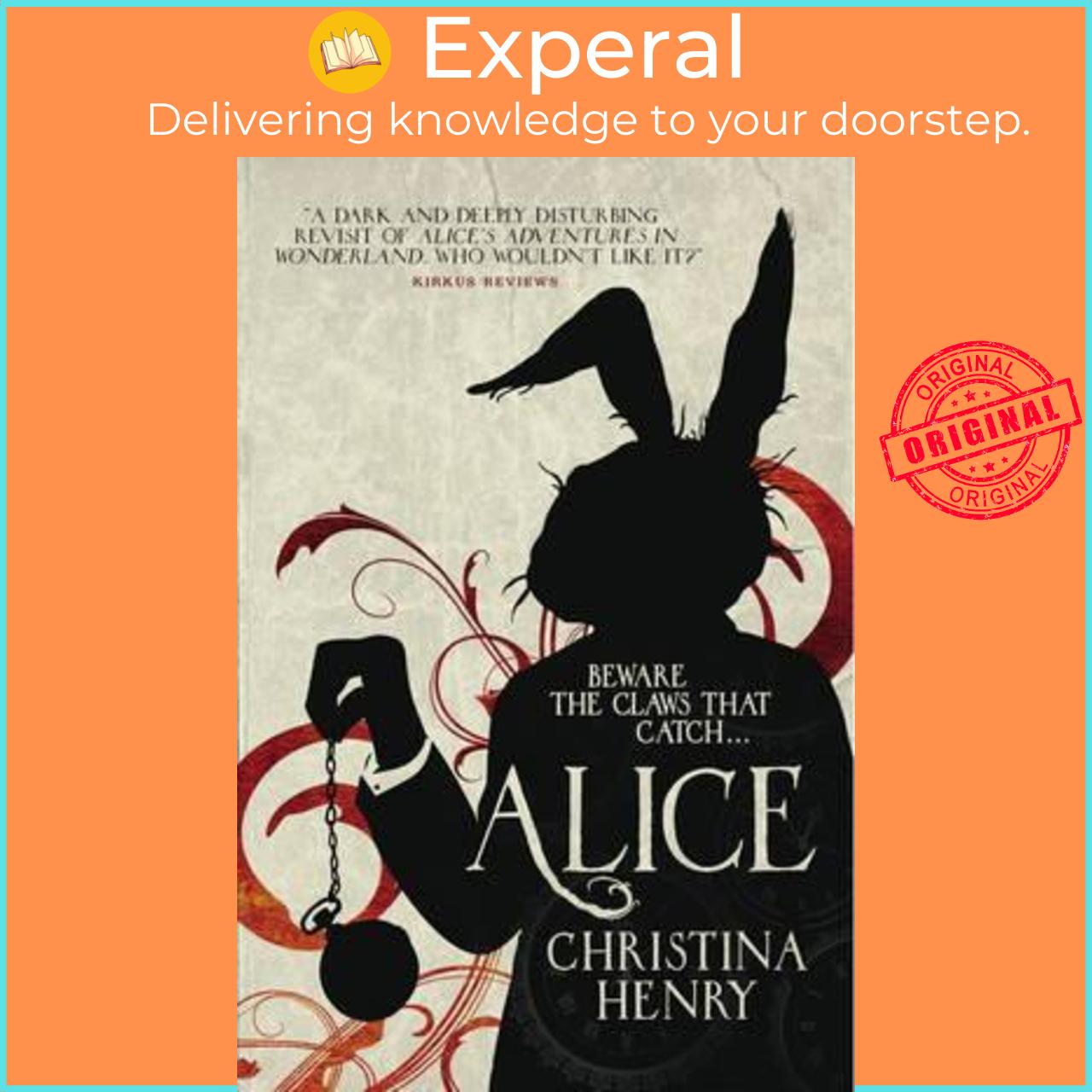Sách - Alice by Christina Henry (UK edition, paperback)