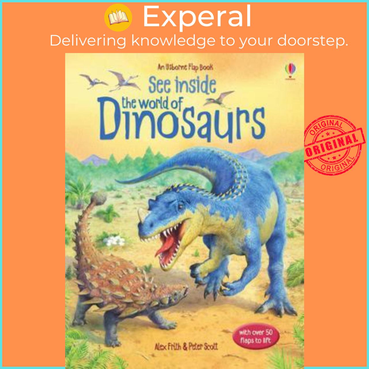 Sách - See Inside the World of Dinosaurs by Alex Frith (UK edition, hardcover)