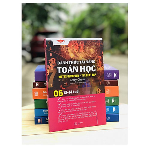 Sách - Đánh thức tài năng toán học 06 - toán lớp 7, lớp 8 (13 - 14 tuổi )