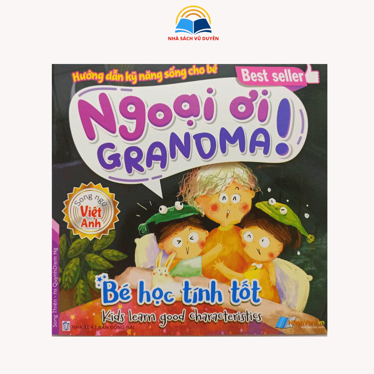 Sách Hướng dẫn kỹ năng sống cho bé - Ngoại ơi Grandma! (Song ngữ việt - anh)