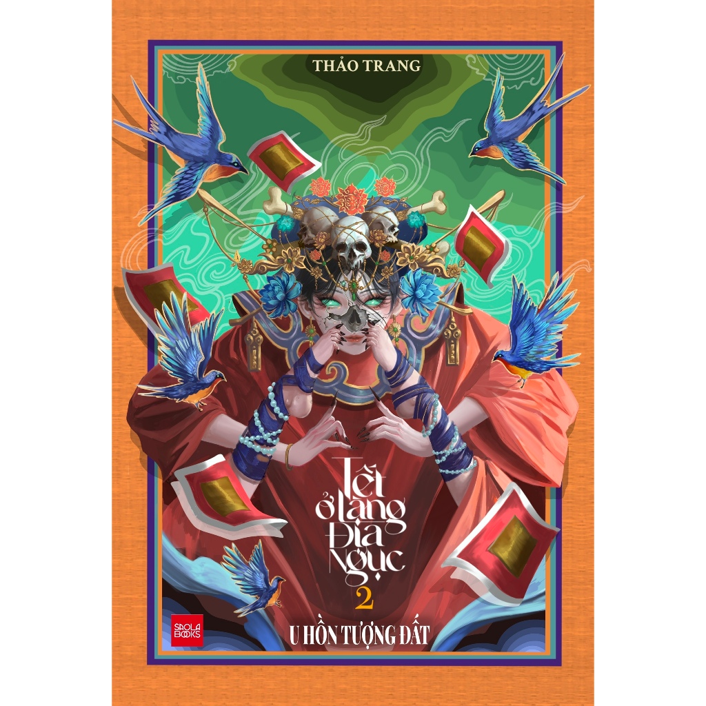 Sách - Tết Ở Làng Địa Ngục - Phần 2 - U Hồn Tượng Đất- Thảo Trang- Bìa Mềm /Bìa Cứng