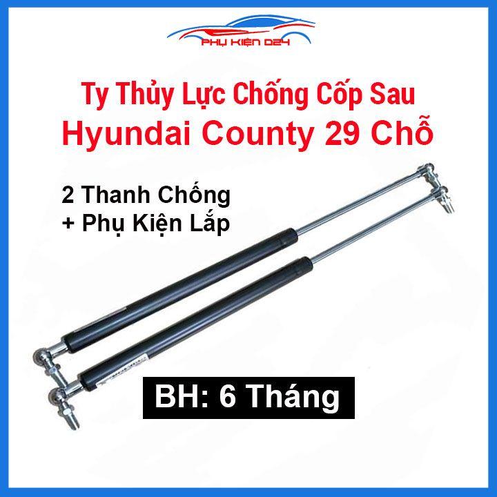 Ty thủy lực chống cốp sau Hyundai County 29 chỗ kèm phụ kiện lắp hỗ trợ mở cốp tự động