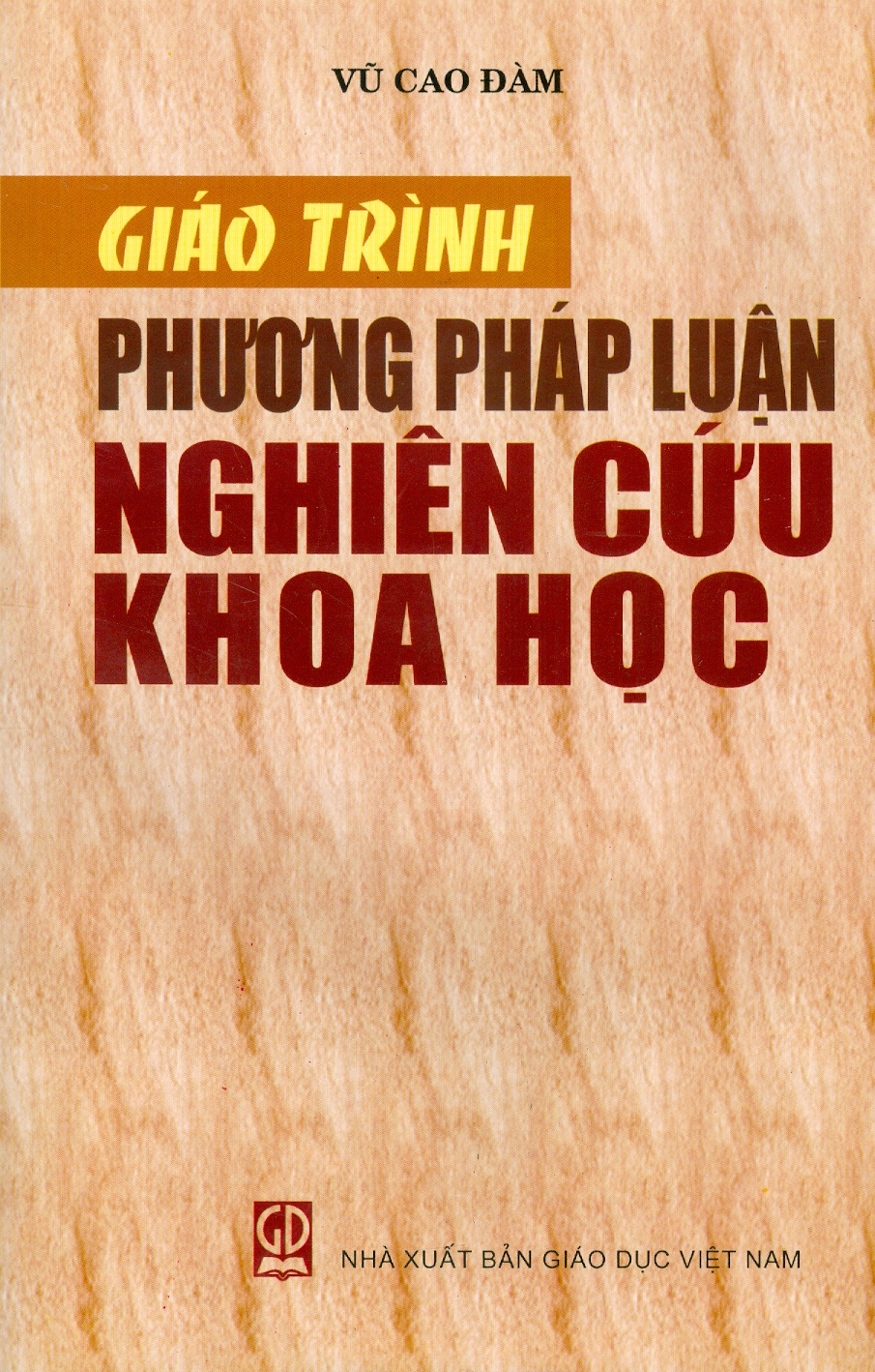 Giáo Trình Phương Pháp Luận Nghiên Cứu Khoa Học