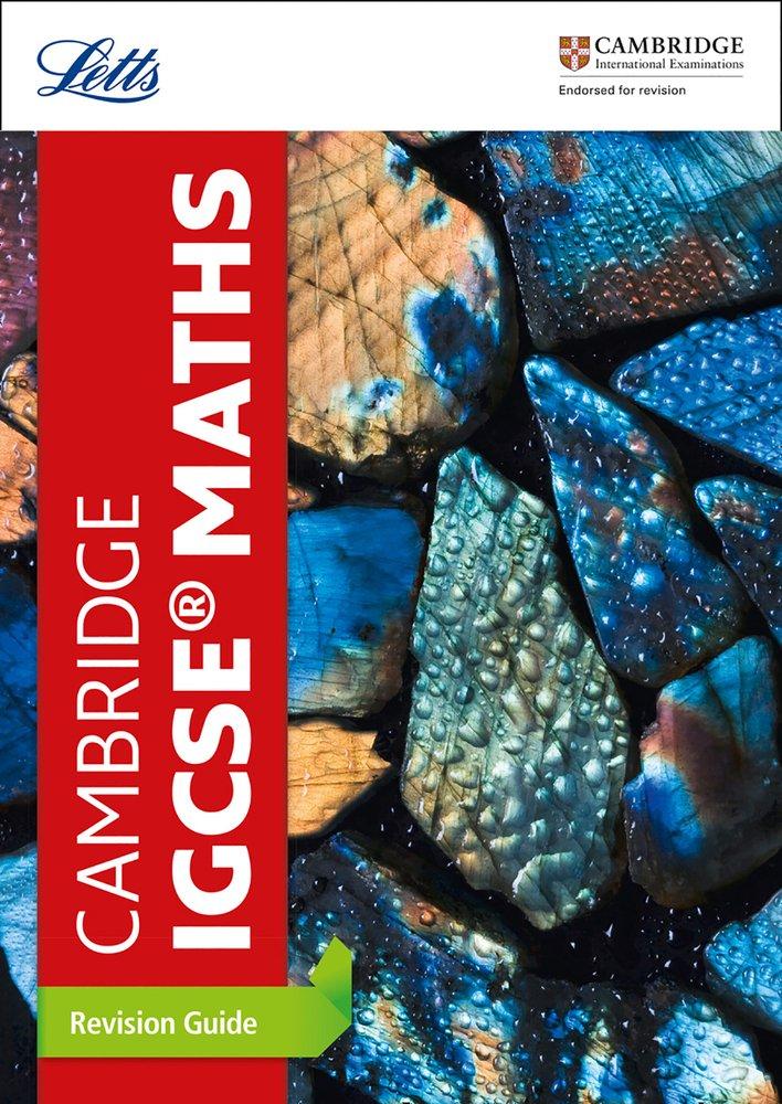 Letts Revision Success - Cambridge IGCSE Maths Revision Guide