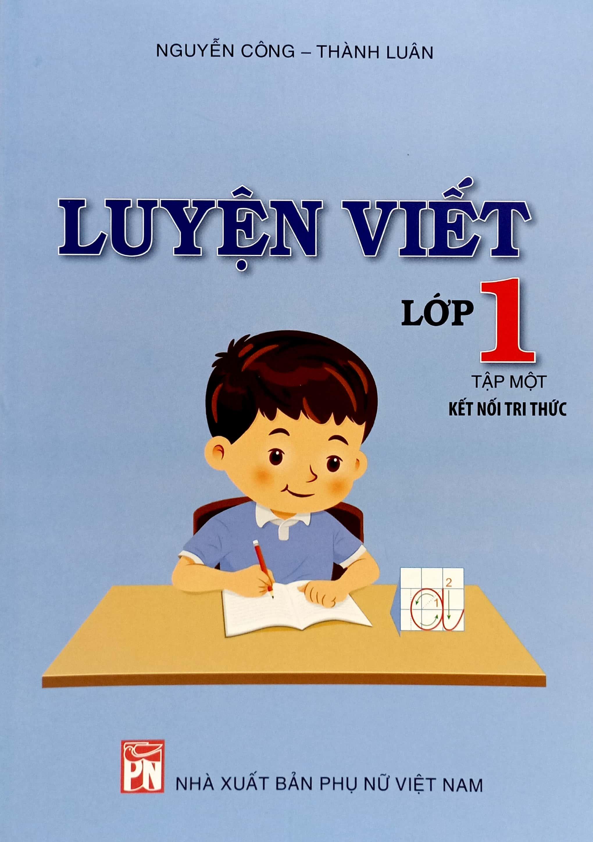 Luyện Viết Lớp 1 - Tập 1 (Kết Nối Tri Thức)