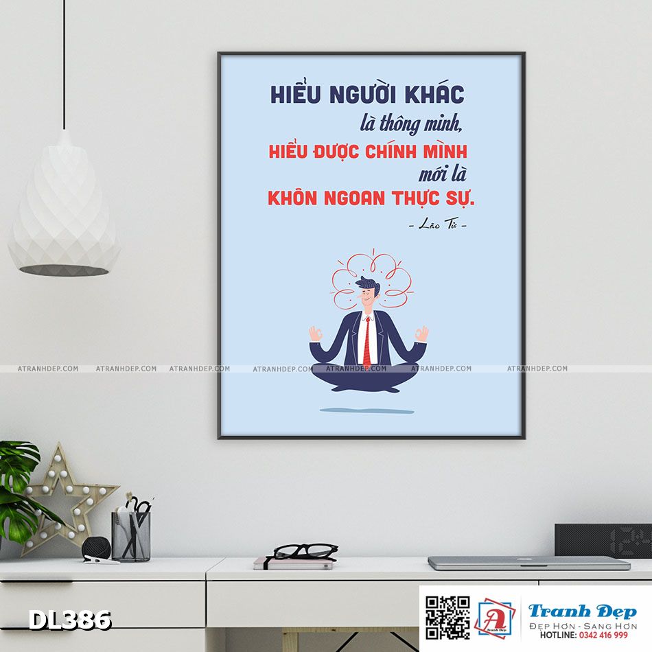 Tranh động lực trang trí phòng làm việc - Hiểu người khác là thông minh, hiểu được chính mình mới là khôn ngoan thực sự  - DL386