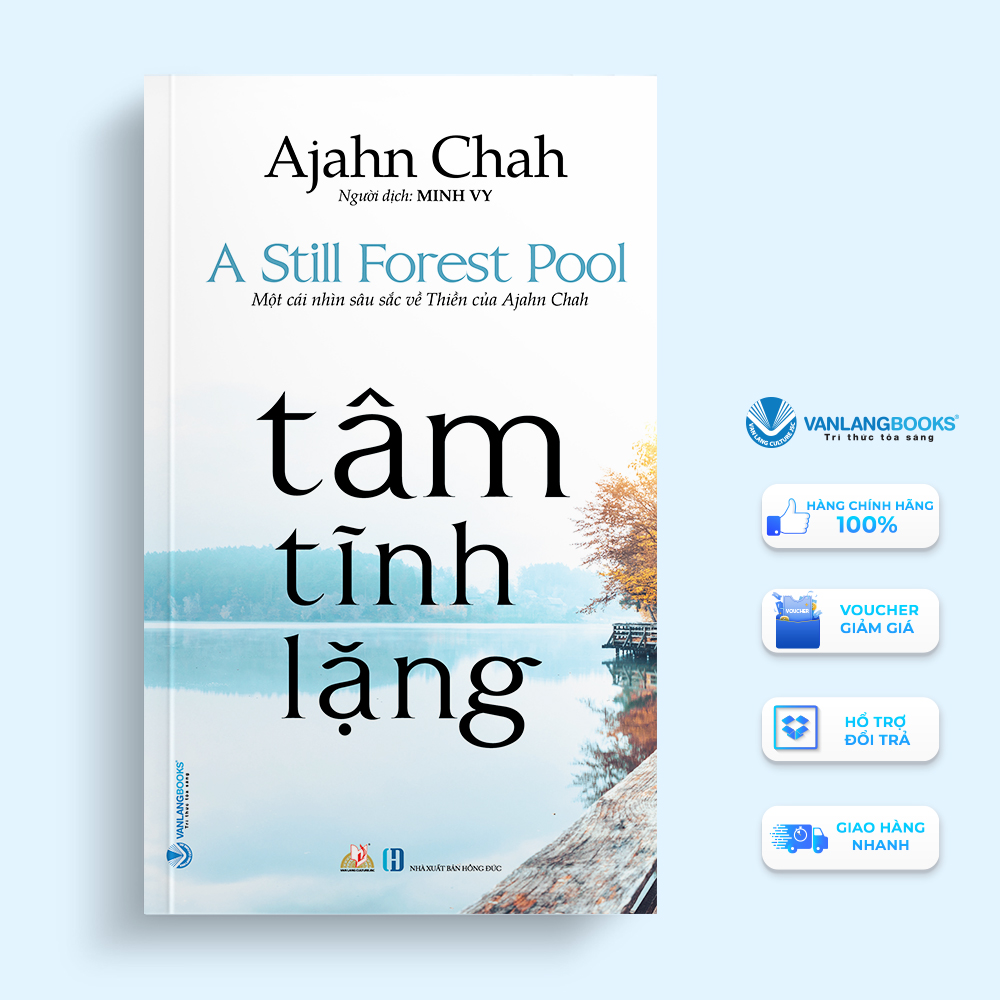 Tâm Tĩnh Lặng Tái Bản - Vanlangbooks - Tái bản 2021