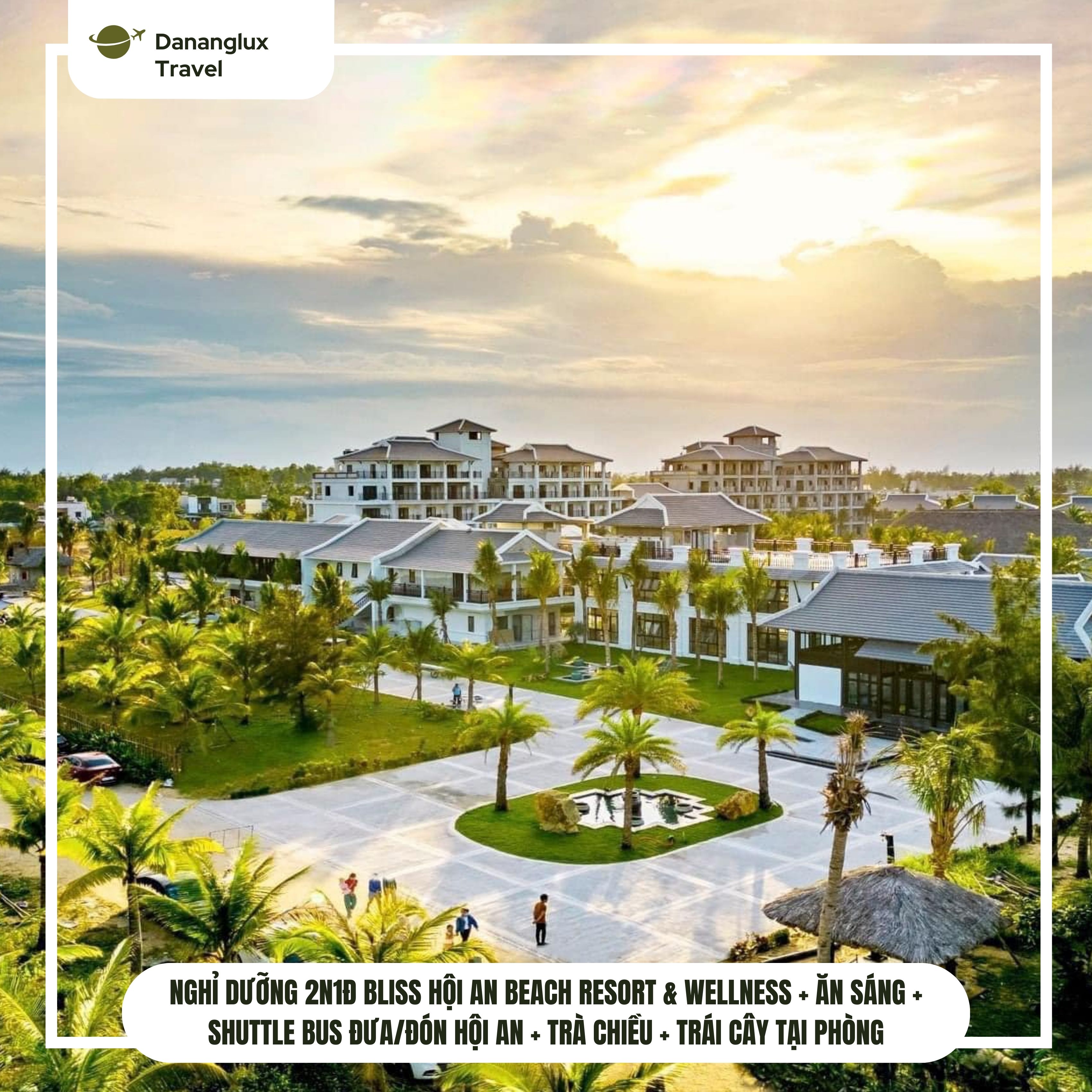 Nghỉ Dưỡng 2N1Đ Bliss Hội An Beach Resort & Wellness + Ăn Sáng + Shuttle Bus Đưa/Đón Hội An + Trà Chiều + Trái Cây Tại Phòng