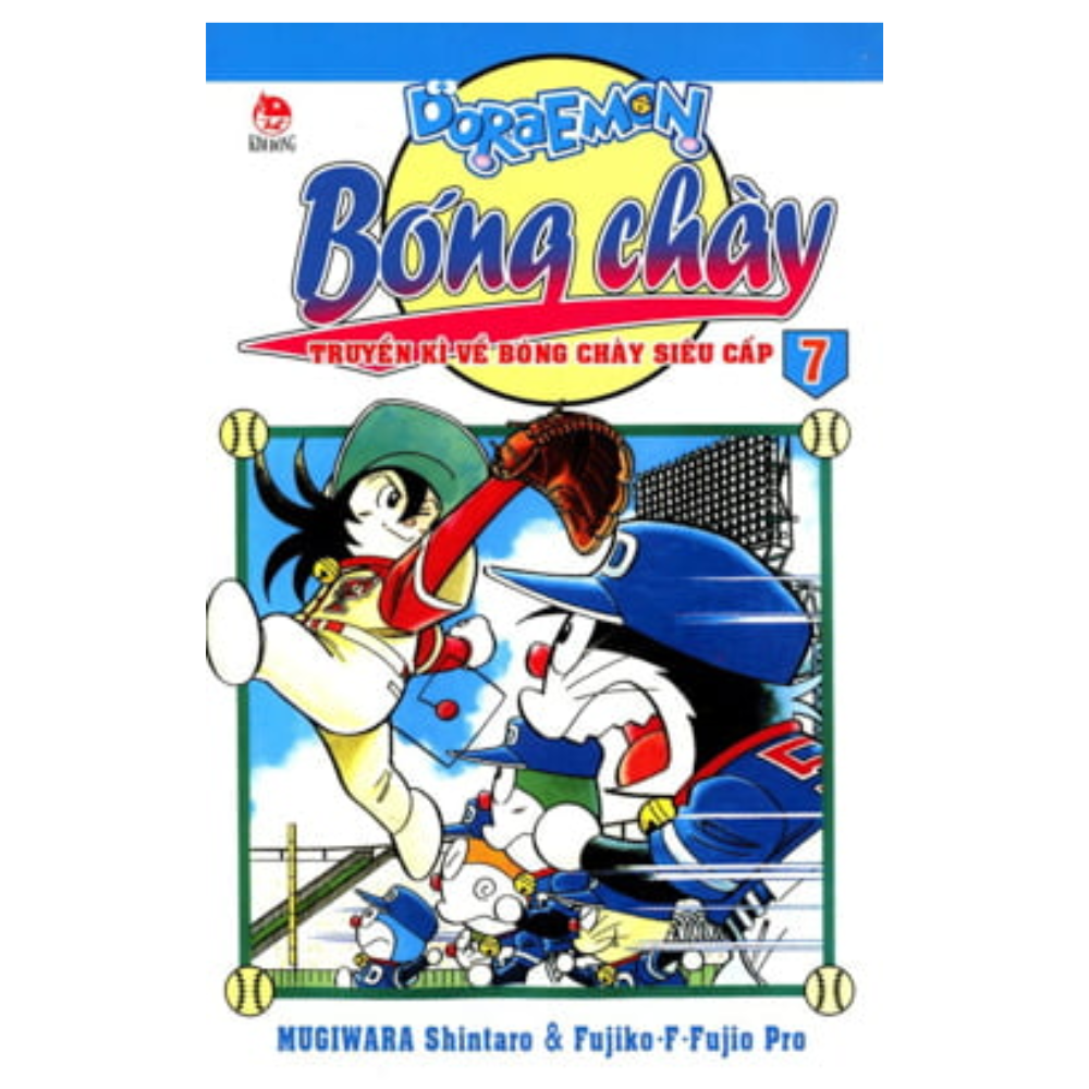 Doraemon Bóng Chày - Truyền Kì Về Bóng Chày Siêu Cấp - Tập 7 (Tái Bản 2019)