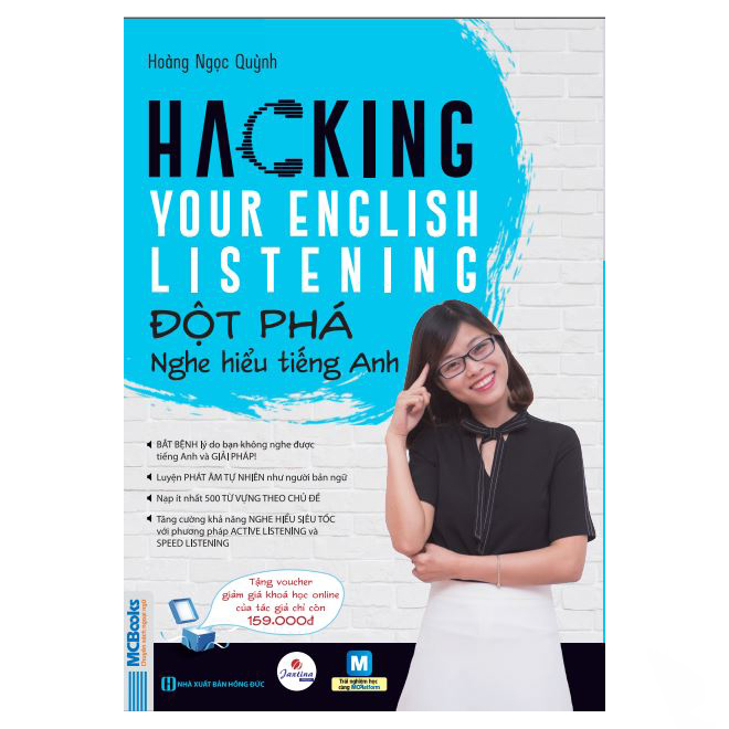 Sách Hacking Your English Listening - Đột Phá Nghe Hiểu Tiếng Anh (Tặng Kèm Bộ Bookmark)