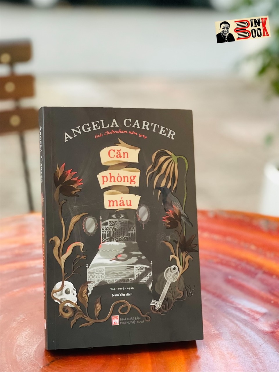 CĂN PHÒNG MÁU – Angela Carter – Nam Yên dịch – NXB Phụ Nữ Việt Nam