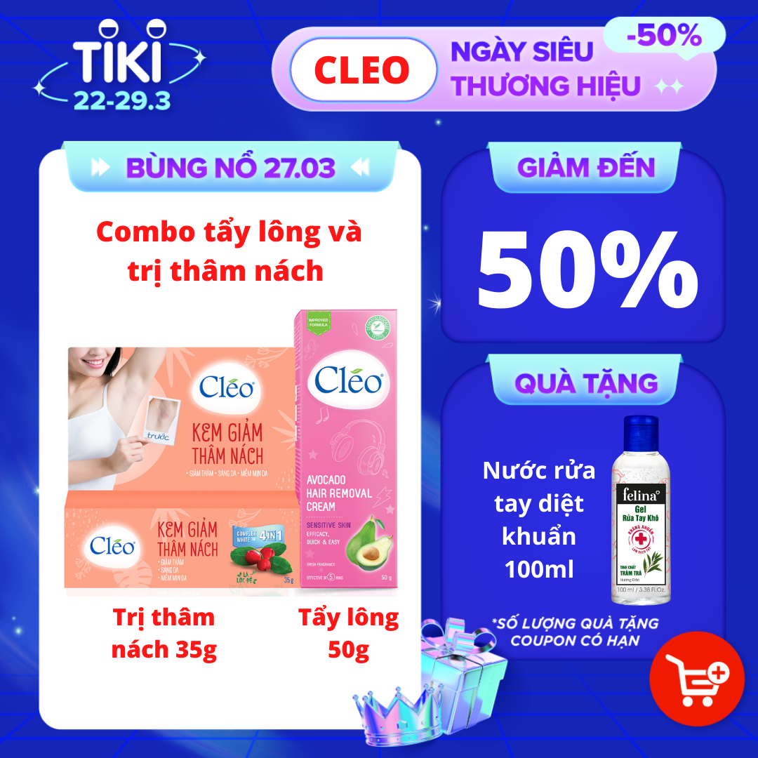 Combo Kem Giảm thâm nách Cleo 35g và Kem Tẩy Lông Chiết Xuất Bơ Cleo 50g Da nhạy cảm