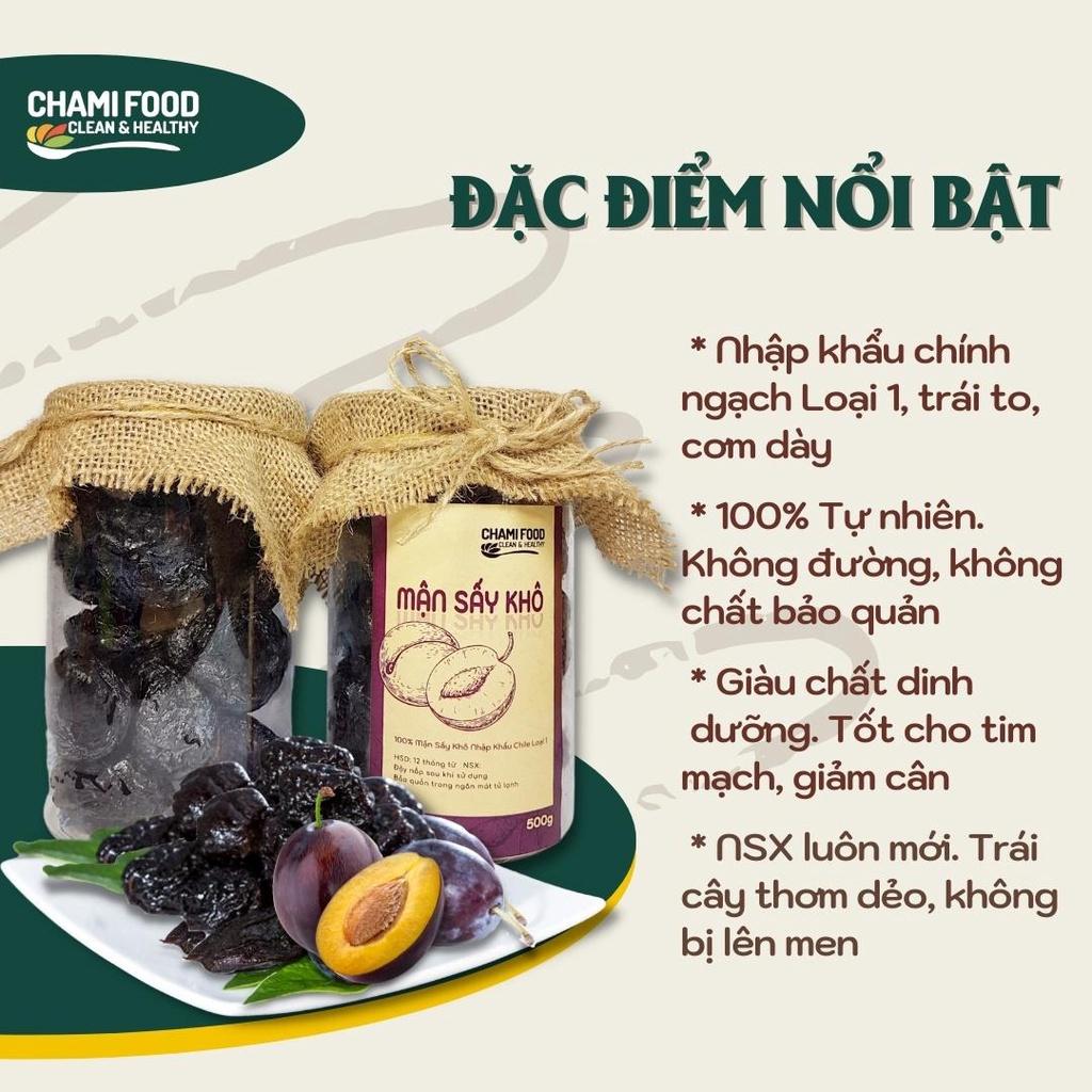 Mận sấy khô ChamiFood không đường 500G NHẬP KHẨU CHILE LOẠI 1, giàu Vitamine và Chất chống oxy hóa, giúp trẻ hóa làn da