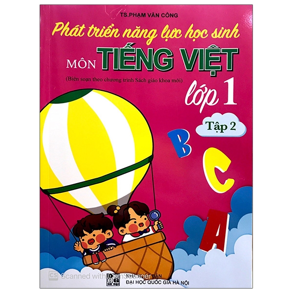 Phát Triển Năng Lực Học Sinh Môn Tiếng Việt 1 - Tập 2