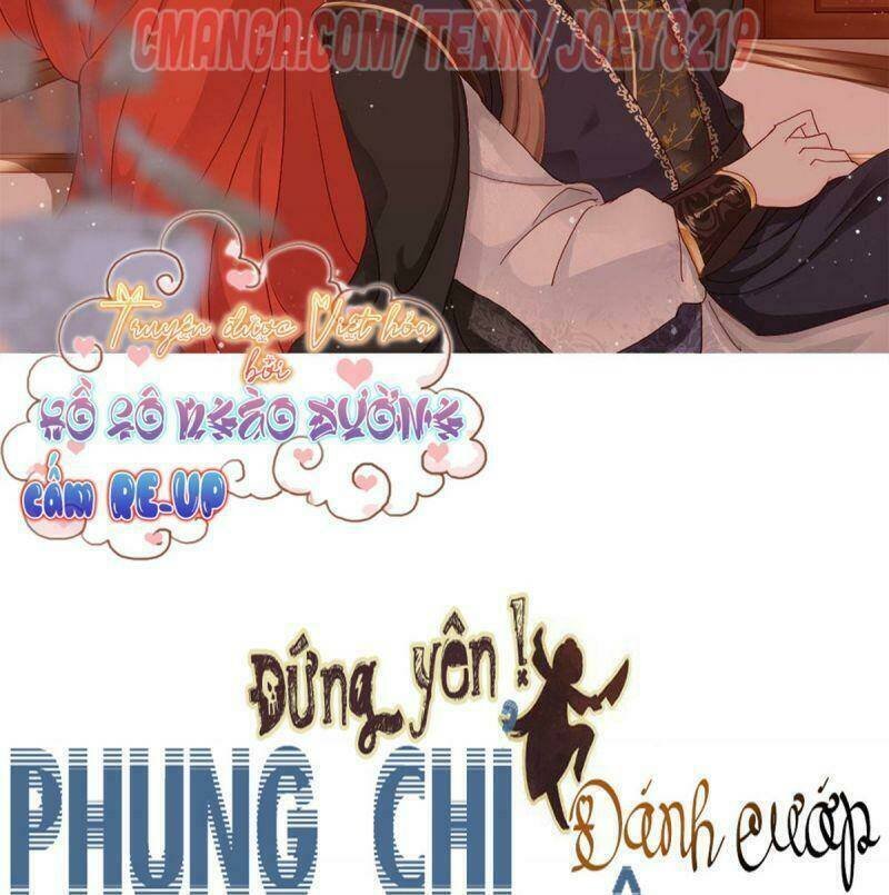 đứng yên ! phụng chỉ đánh cướp đây chapter 20 2