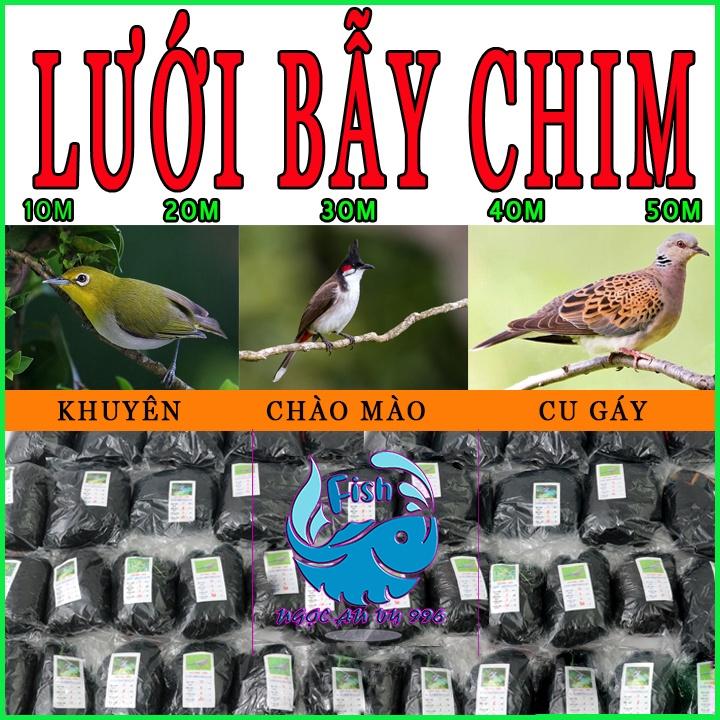 Lưới bẫy chim, lưới tàng hình bẫy chim khuyên sẻ gi cu gáy chào mào các loại 10m 20m 30m 40m 50m