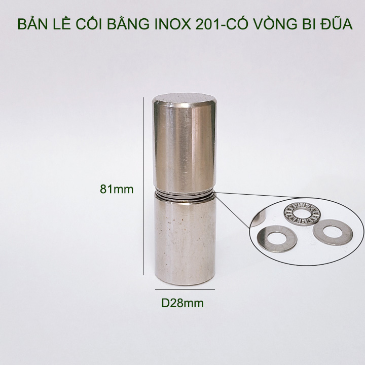 01 Bản lề cối xoay inox 201 có vòng bi đũa, đường kính 28mm