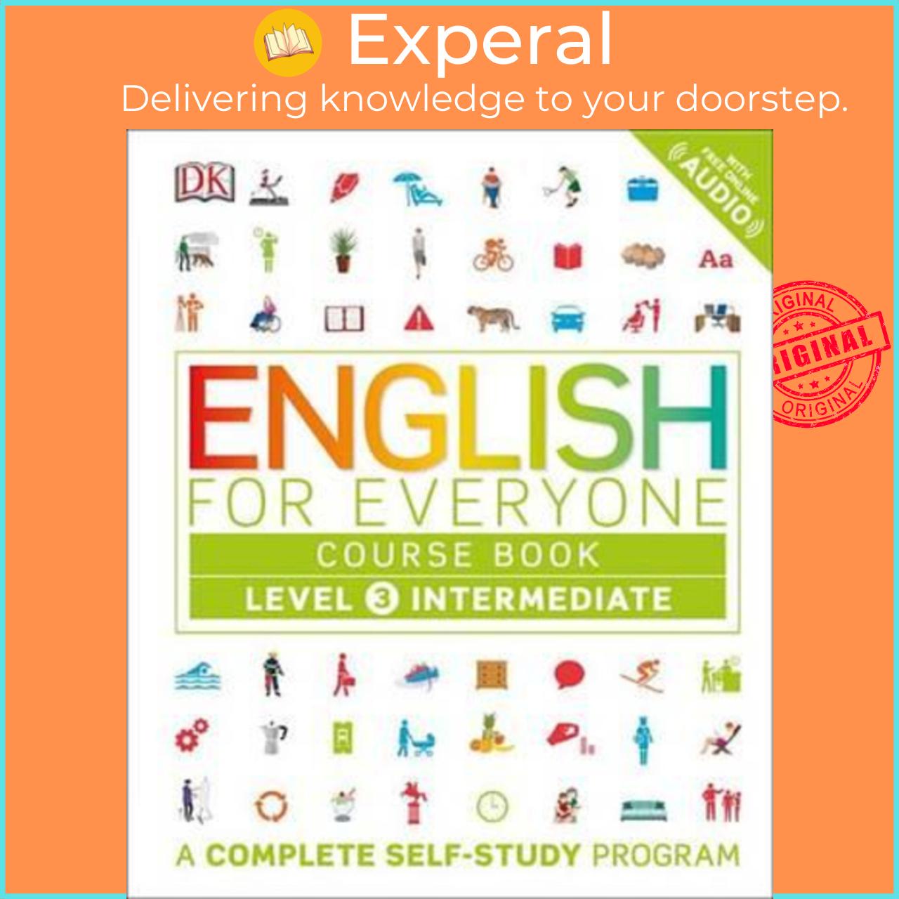 Sách - English for Everyone: Level 3: Intermediate, Course Book : A Complete Self-Study Pr by DK (US edition, hardcover)