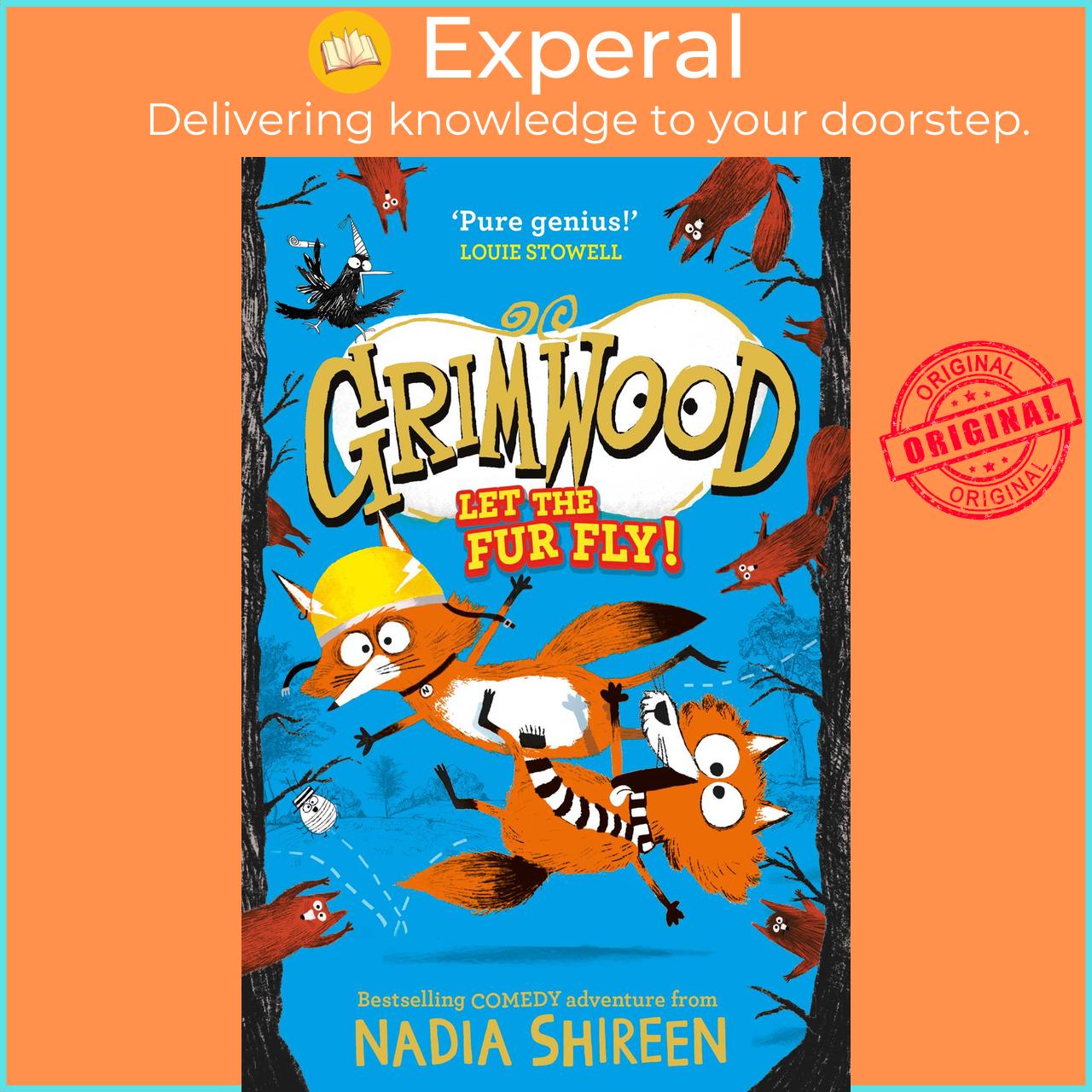 Sách - Grimwood: Let the Fur Fly! - the brand new wildly funny adventure – laug by Nadia Shireen