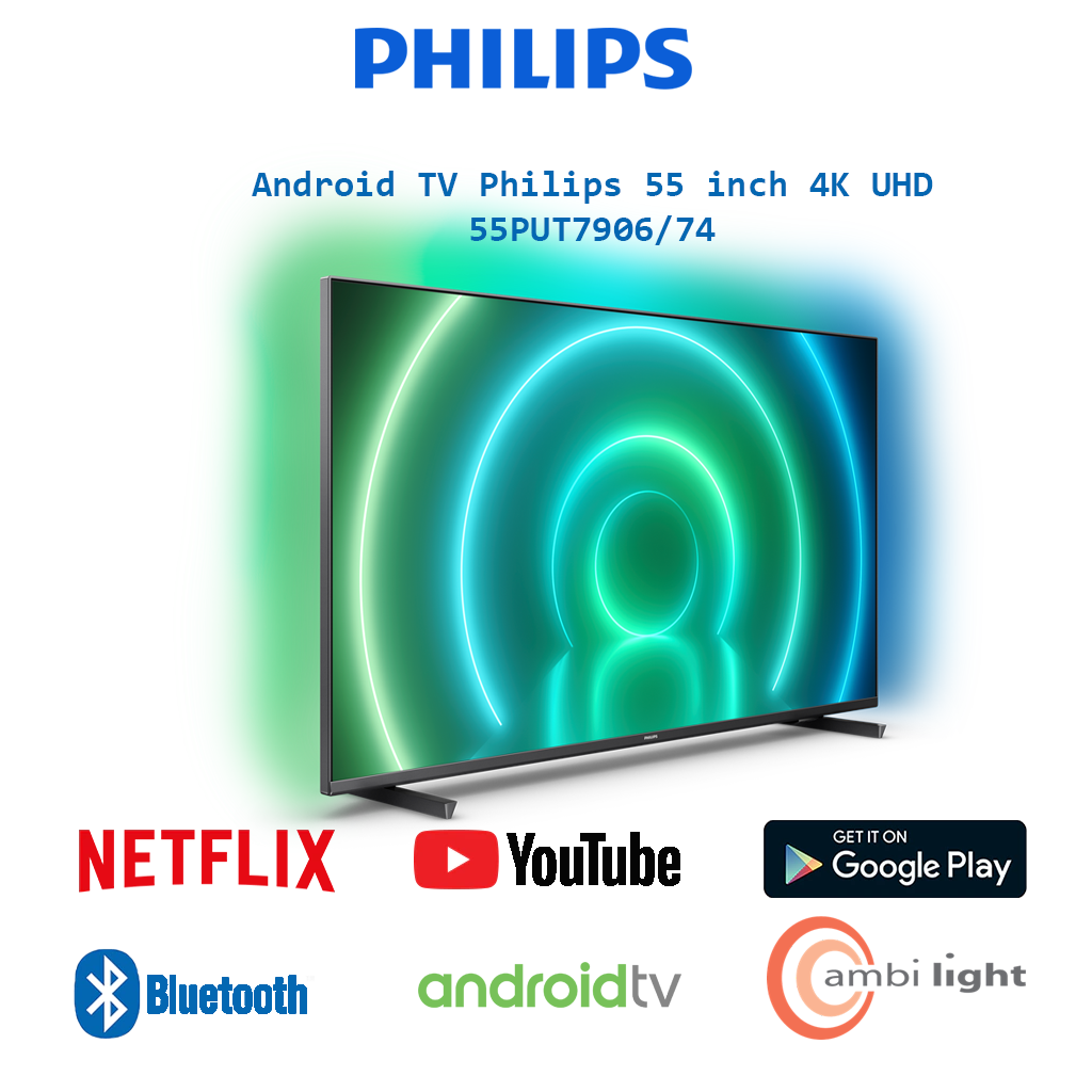 Android TV 4K UHD Philips 55 Inch 55PUT7906/74- Model 2022 - Hàng chính hãng