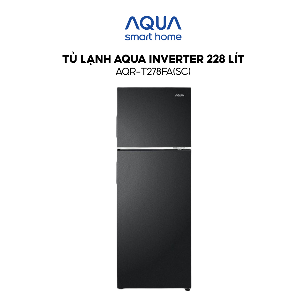 Freeship toàn quốc - Tủ lạnh ngăn đông trên Aqua Twin Inverter 228L AQR-T278FA(SC) - Bảo hành 2 năm - Hàng chính hãng