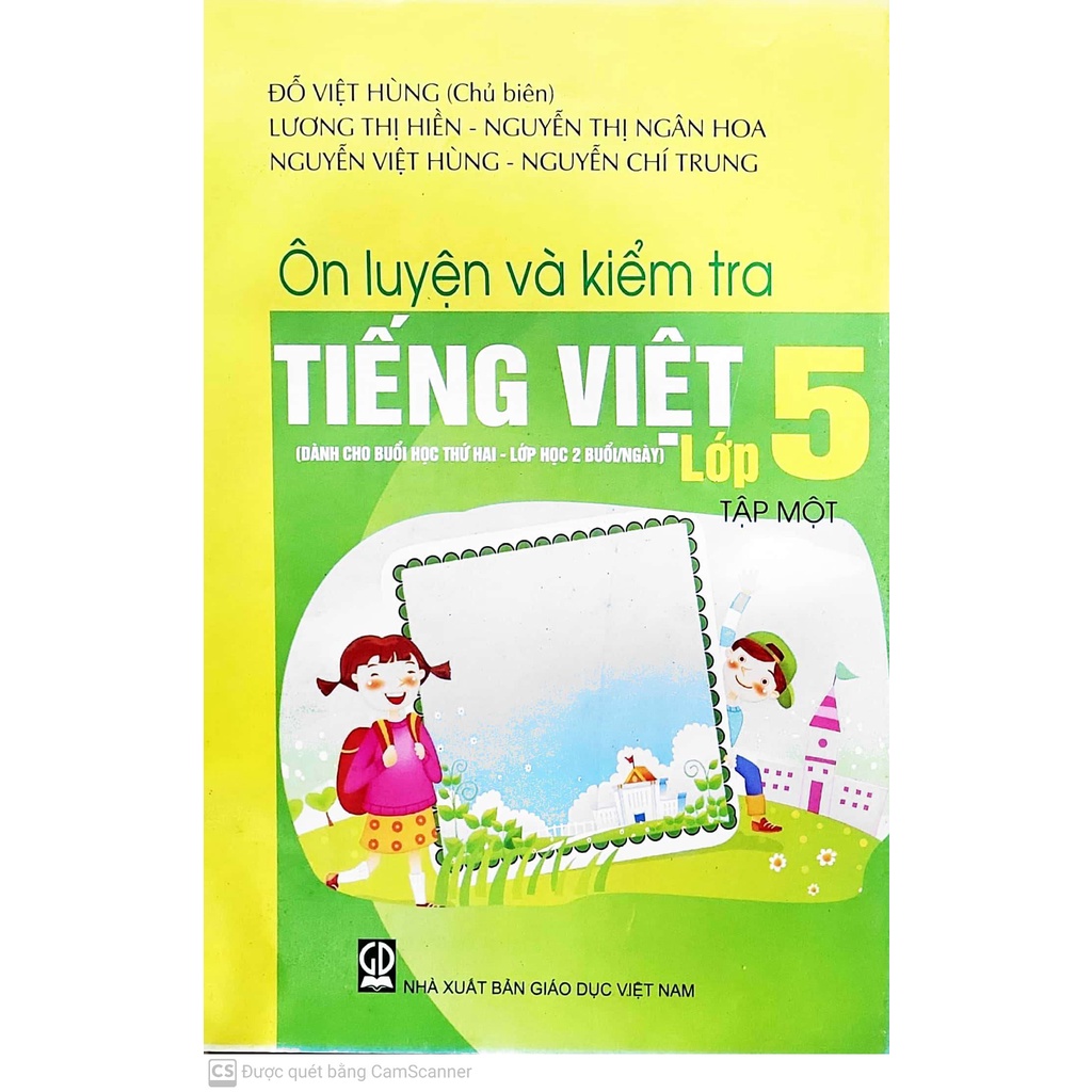 Ôn luyện và kiểm tra Tiếng việt lớp 5 tập 1