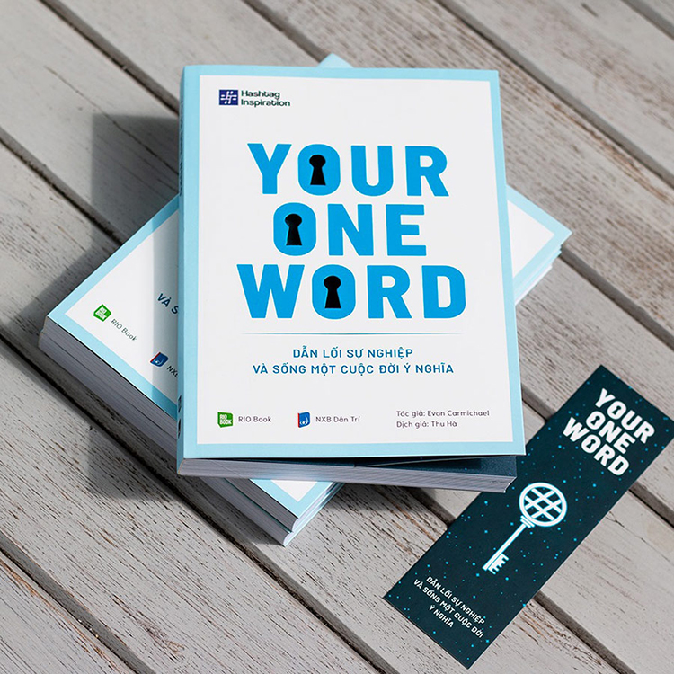 Your One Word - Dẫn Lối Sự Nghiệp Và Sống Một Cuộc Đời Ý Nghĩa
