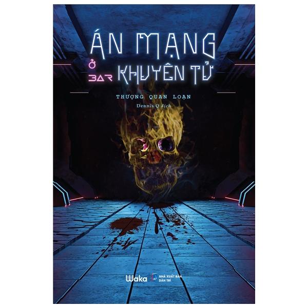 Án Mạng Ở Bar Khuyên Tử