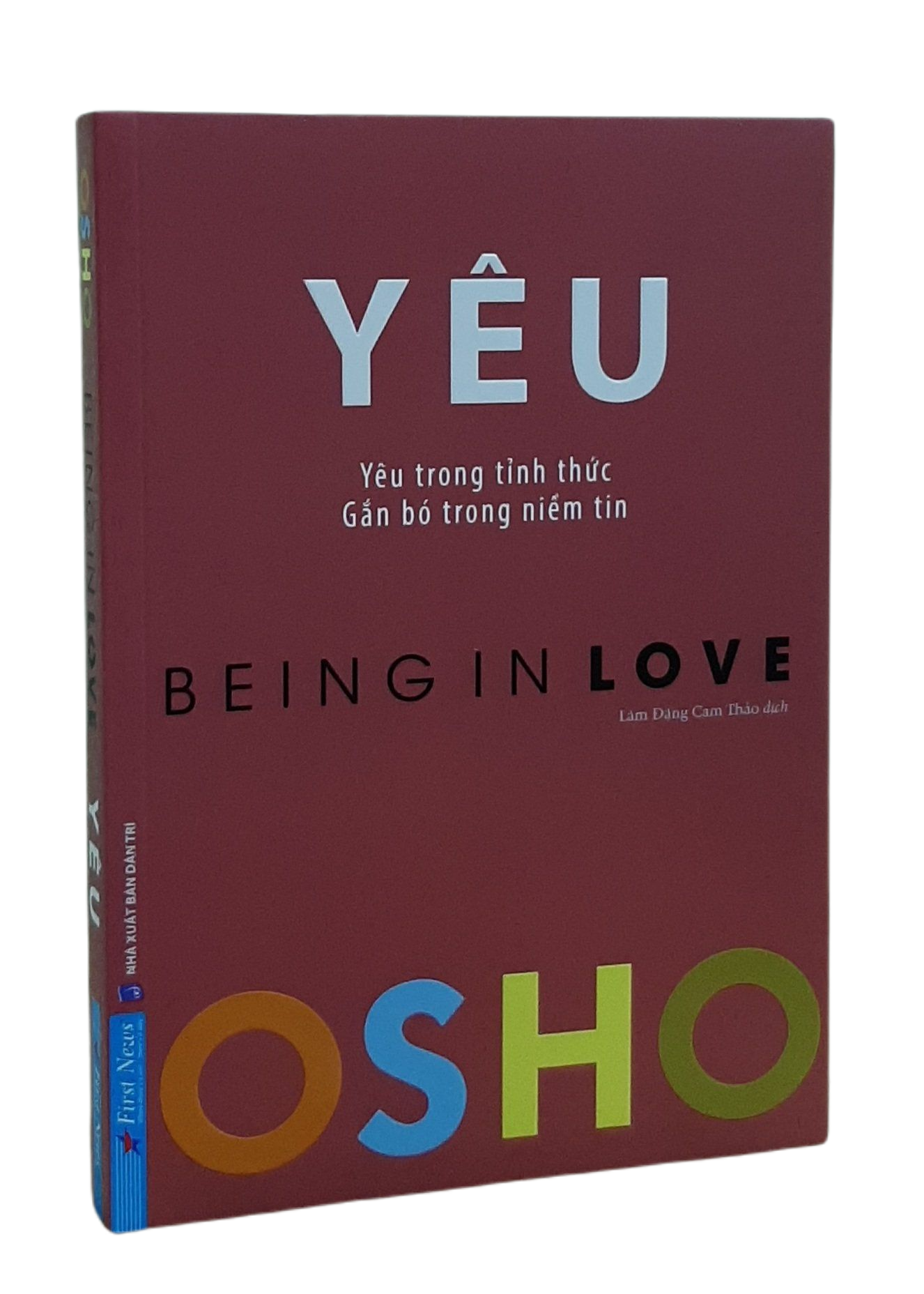 Sách Osho - YÊU - Yêu trong tỉnh thức, gắn bó trong niềm tin