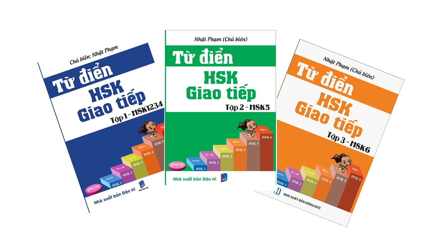 Combo Từ Điển HSK - Giao Tiếp Tập 1, 2, 3 (HSK 1-2-3-4-5-6)