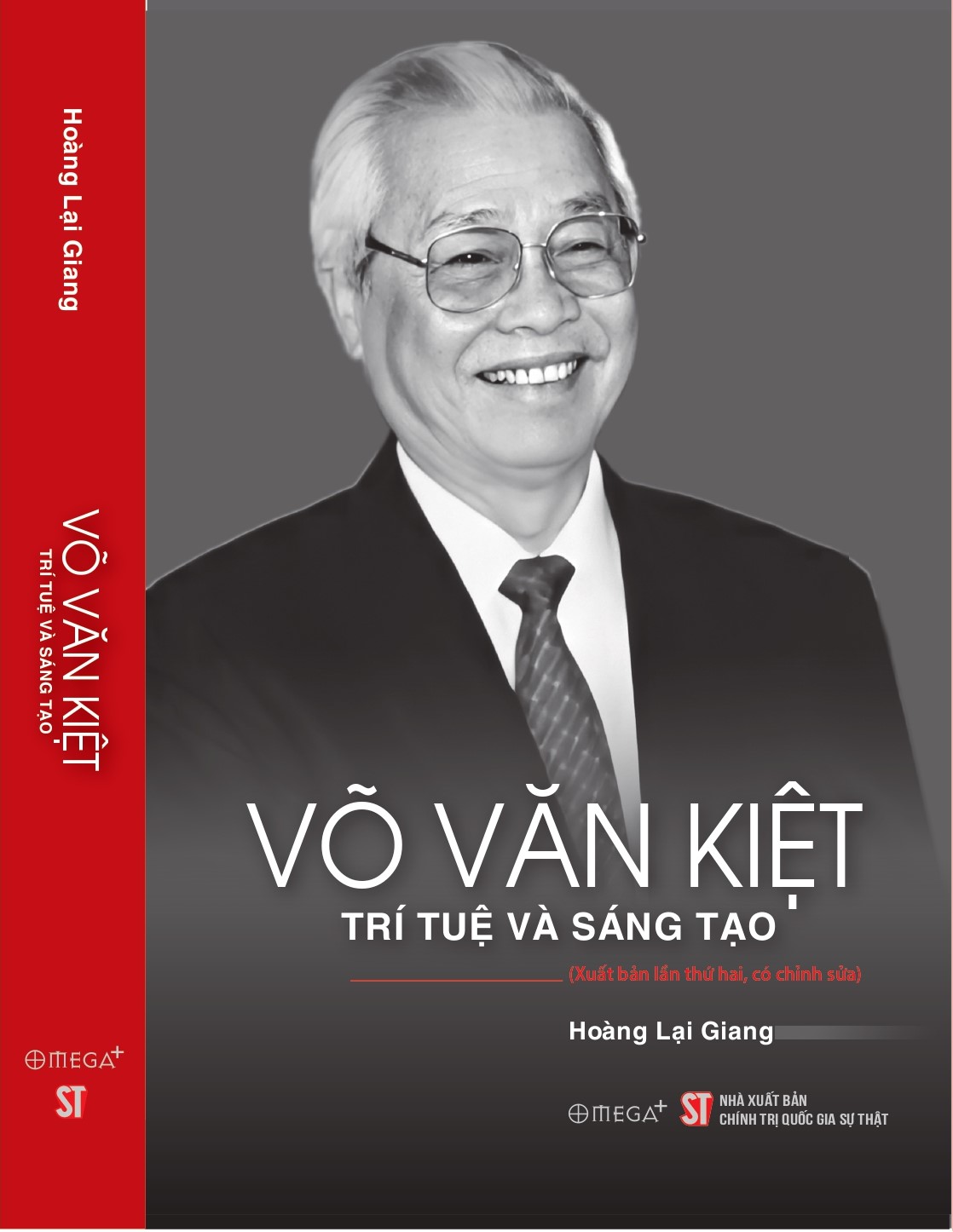 VÕ VĂN KIỆT - TRÍ TUỆ VÀ SÁNG TẠO - Hoàng Lại Giang - Omega Plus