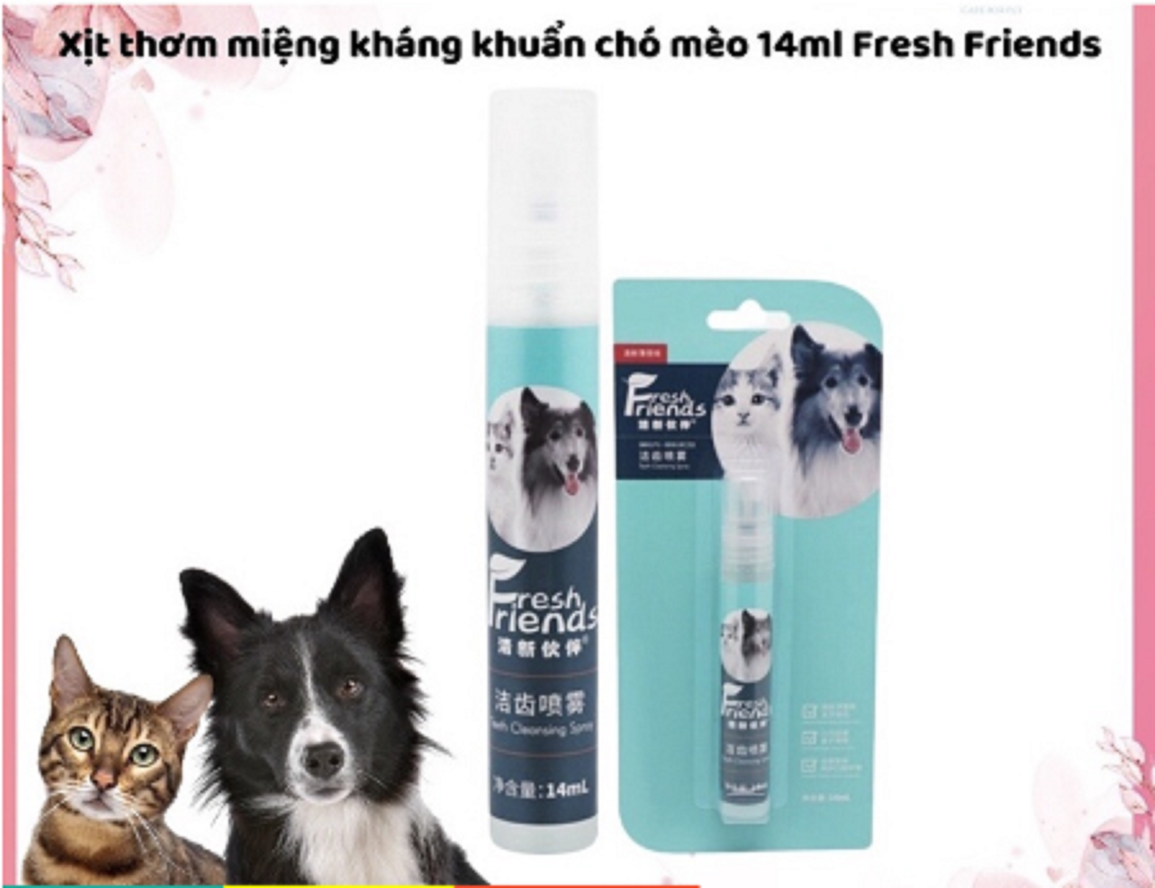 Xịt thơm miệng cho chó mèo Fresh Friends 14ml