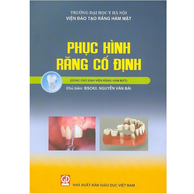 Sách - Phục Hình Răng Cố Định Dùng cho Sinh viên Răng Hàm Mặt (KL)