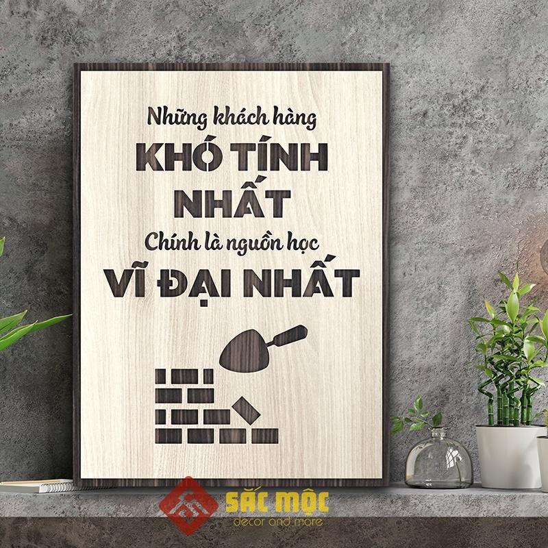 Tranh tạo động lực TDL031 - Những khách hàng khó tính nhất chính là nguồn học vĩ đại nhất