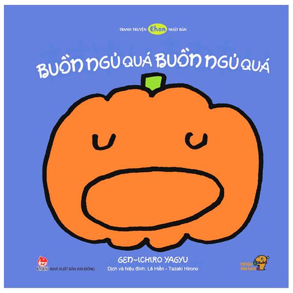 Sách - Tranh Truyện Ehon Nhật Bản - Buồn Ngủ Quá, Buồn Ngủ Quá