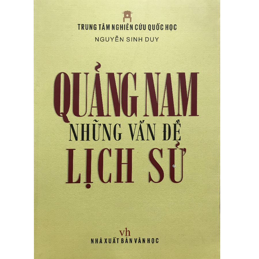 Quảng Nam những vấn đề lịch sử