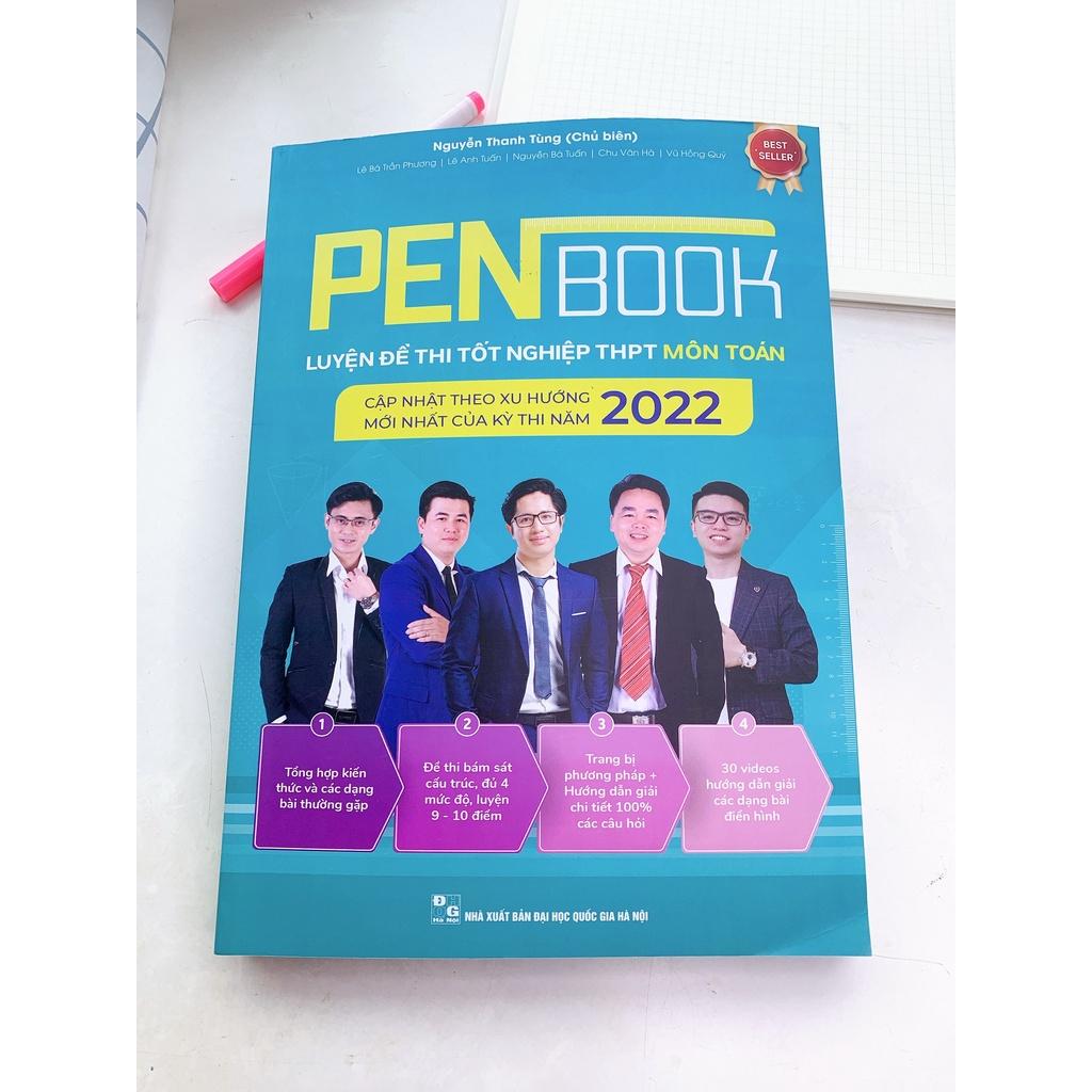 Sách - PENBOOK TOÁN Luyện đề thi Tốt nghiệp THPT quốc gia - bản 2022 - nhà sách Ôn luyện