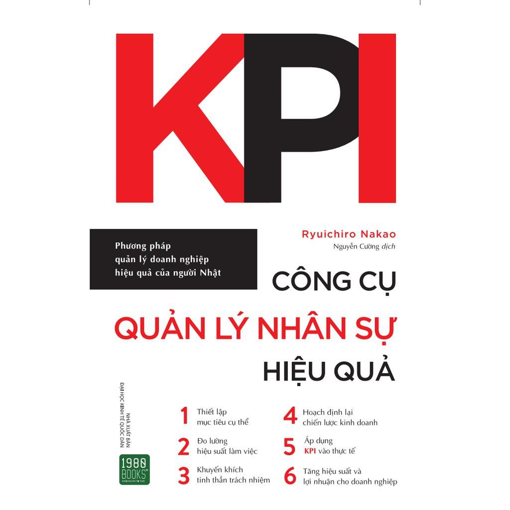 Sách  KPI  Công Cụ Quản Lý Nhân Sự Hiệu Quả - BẢN QUYỀN